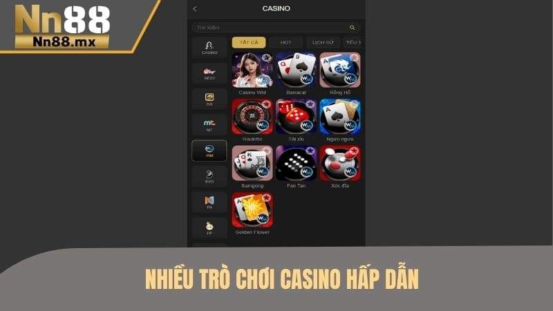 Các trò chơi hấp dẫn tại Casino NN88