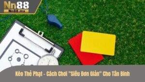 Kèo thẻ phạt