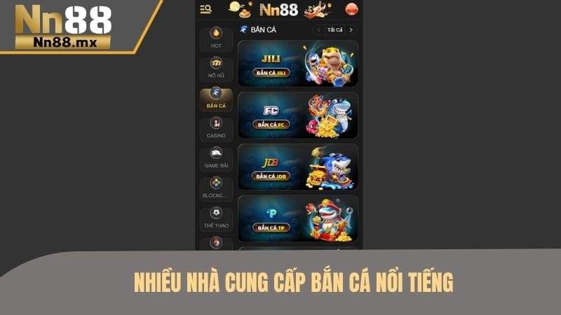 Những sảnh chơi uy tín tại bắn cá NN88