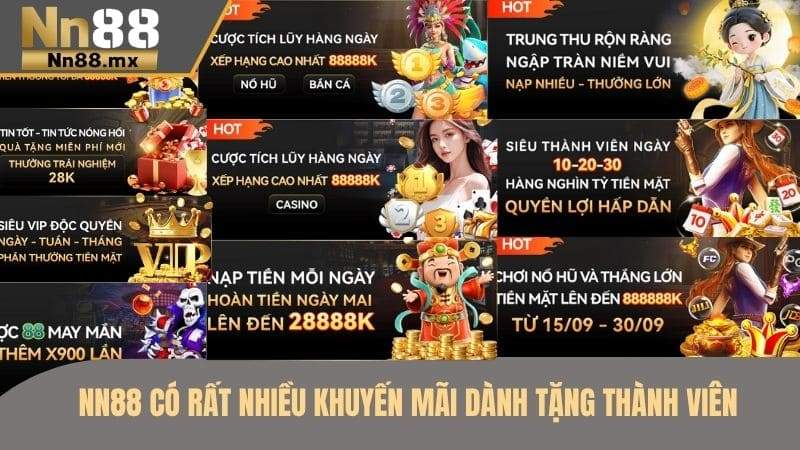 NN88 tặng rất nhiều khuyến mãi cho hội viên tham gia
