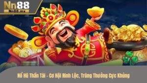 Nổ hũ thần tài